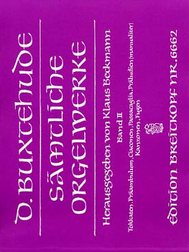 Illustration de Sämtliche orgelwerke Vol 2 : Toccaten, Präambulum, Ciaconen Passacaglia, Präludien, Kanzonen und Fugen