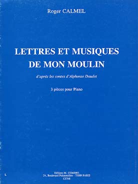 Illustration calmel r lettres et musiques mon moulin