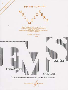 Illustration de Mélimélodies : Textes à chanter tirés du répertoire vocal du 11e au 20e siècle - Vol. Mélimélozéro : 1er Cycle (IM 1)