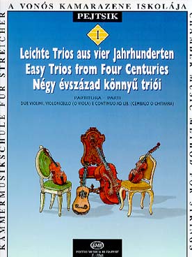 Illustration de Méthode de musique de chambre - Vol. 1 : trios faciles (2 violons, violoncelle et basse continue) de 4 siècles