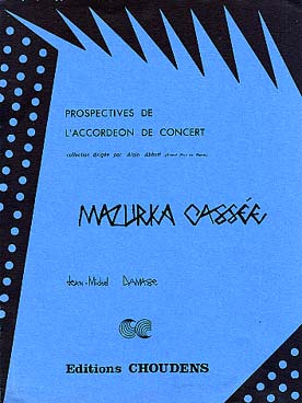 Illustration de Mazurka cassée