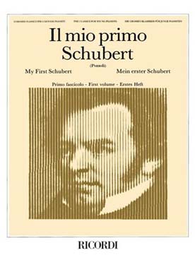 Illustration de Il Mio primo Schubert - Vol. 1
