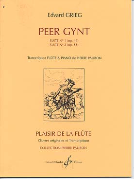 Illustration de Peer Gynt - Suite N° 1 op. 46 et suite N° 2 op. 55 (tr. Paubon)