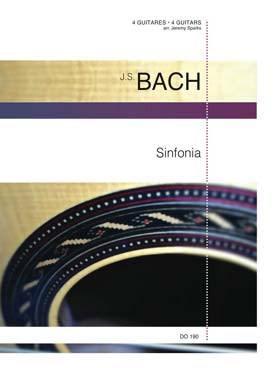 Illustration de Sinfonia de la cantate N° 29 (d'après le prélude de la 4e suite BWV 1006a en mi M), tr. Sparks pour 4 guitares