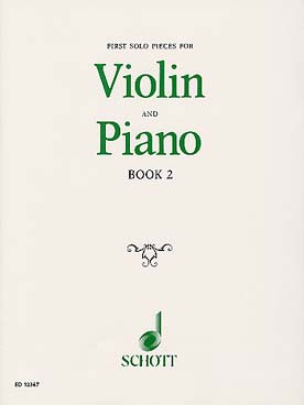 Illustration de FIRST SOLO PIECES - Vol. 2 : Haendel, Schubert, Bach, Liadoff, Brahms, Corelli, Bizet etc...