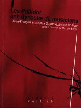 Illustration de Les Philidor, une dynastie de musiciens