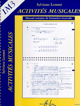 Illustration de Activités musicales : manuel complet de formation musicale (audition, écriture, esprit critique, improvisation, jeux) - Vol. 3 (IM3)