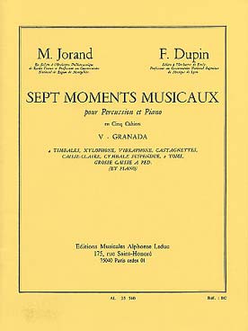 Illustration de 7 Moments musicaux - Vol. 5 : Granada (4 timbales, xylo. vibraphone, castagnettes, caisse claire, cymbale, 2 toms, grosse caisse, piano)