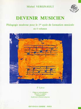 Illustration de Devenir musicien : pédagogie moderne pour le 1er cycle de formation musicale - Vol. 3