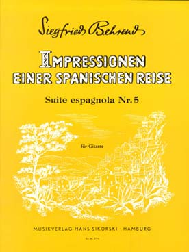 Illustration de Suite espagnole "Impressions au retour d'un voyage en Espagne" - Vol. 5