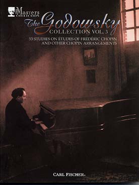 Illustration de Godowsky collection - Vol. 3 : 53 études d'après les études de Chopin op. 10, 25, 18, 64, 70, 16