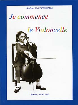 Illustration de Je commence le violoncelle