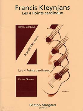 Illustration de Les 4 points cardinaux op. 139 pour 4 guitares (C + P)