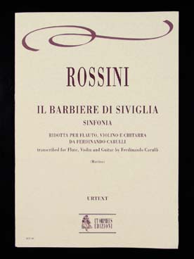 Illustration de Le Barbier de Séville, symphonie, tr. Carulli pour flûte, violon et guitare (C + P)
