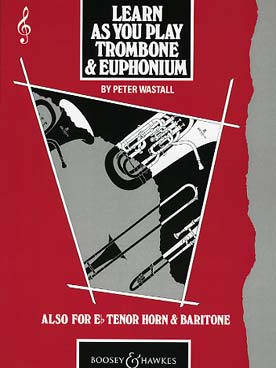 Illustration de Learn as you play trombone et euphonium (clé de sol)