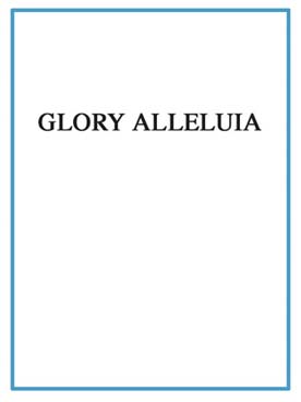 Illustration de Glory Alleluia