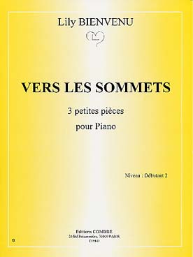 Illustration de Vers les sommets, 3 petites pièces