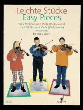 Illustration de PIÈCES FACILES arrangées par Eva Wiesenfeldt pour 2 violons et alto ou violoncelle (C)