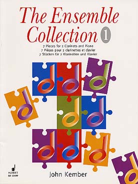 Illustration de The Ensemble collection - Vol. 1 : 7 pièces pour 2 clarinettes et piano