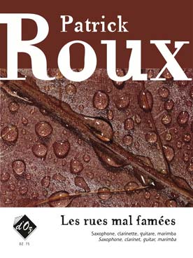 Illustration de Les Rues mal famées pour saxophone, clarinette, guitare et percussion