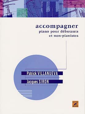 Illustration de Accompagner au piano pour débutants et non-pianistes