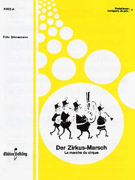 Illustration de Der Zirkus Marsch (la marche du cirque)