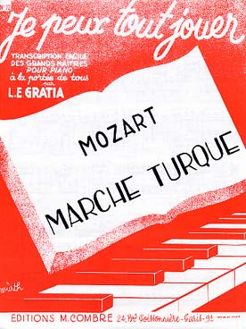 Illustration de Marche turque de la sonate K 331 en la M - éd. Combre, arr. simplifié Gratia (coll. "Je peux tout jouer")