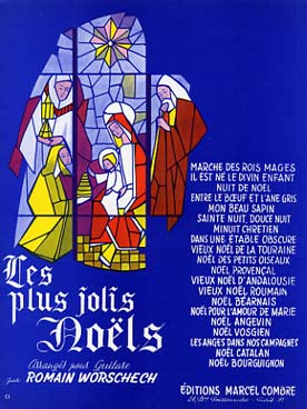 Illustration de LES PLUS JOLIS NOELS arrangés pour guitare par R. Worschech