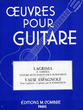 Illustration de TÁRREGA lagrima & valse espagnole - 1 ou 2 guitares