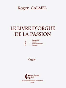 Illustration de Le livre d'orgue de la passion : 4 pièces