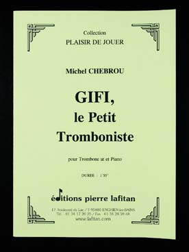 Illustration de Gifi, le petit tromboniste