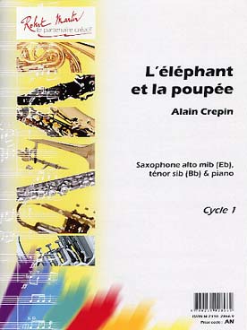 Illustration de L'Éléphant et la poupée (saxophone alto ou ténor)
