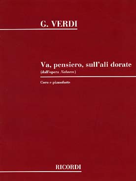 Illustration de Nabucco acte III : Va pensiero, sull'ali dorate