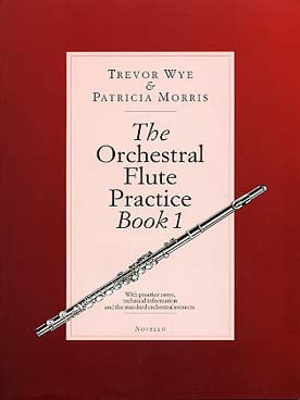 Illustration de The Orchestral flute practice : recueil de traits d'orchestre avec notes et informations techniques (texte anglais) - Vol. 1