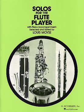 Illustration de SOLOS FOR THE FLUTE PLAYER (tr. Moyse) Mozart, Haydn, Couperin, Vinci, Bizet, Schumann, Berlioz, Bach, Mendelssohn...