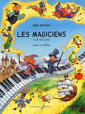 Illustration de Méthode de piano et formation musicale - Les Magiciens (à partir de 8 ans)    