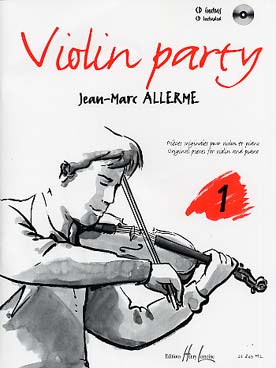 Illustration de Violin party : pièces originales (jazzy, classiques ou de variété) - Vol. 1