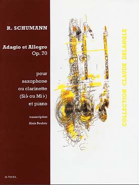 Illustration de Adagio et allegro op. 70 pour saxophone ou clarinette et piano (tr. Bouhey)