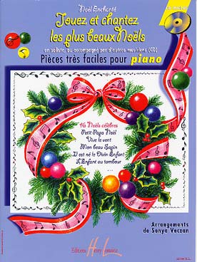 Illustration de Noël enchanté : Noëls célèbres pour piano très facile, avec paroles des chansons et CD play-along - Vol. 1 : 16 Noëls