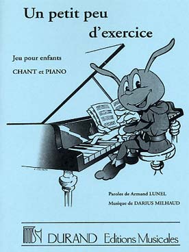 Illustration de Un Petit peu d'exercice op. 133 pour voix, chœur mixte et piano (ou violon et violoncelle)