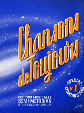 Illustration de Chansons de toujours (paroles seules) - Vol. 1