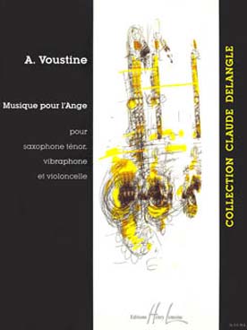 Illustration de Musique pour l'Ange pour saxophone ténor vibraphone et violoncelle (C + P)