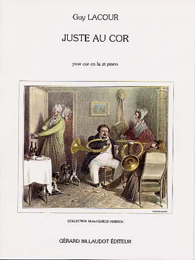 Illustration de Juste au cor