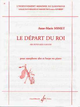 Illustration de Le Départ du roi, air populaire gallois pour saxophone alto et harpe ou piano