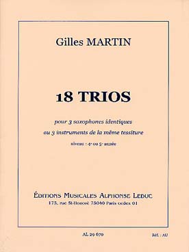 Illustration de 18 Trios pour 3 saxophones identiques ou 3 instruments de la même tessiture