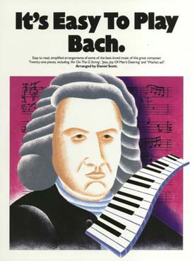 Illustration de IT'S EASY TO PLAY Bach