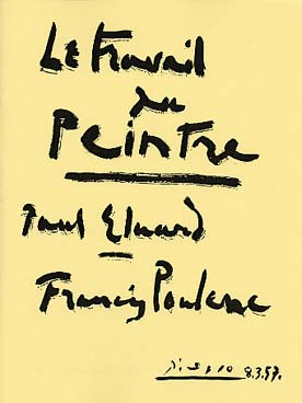 Illustration de Le travail du peintre, 7 mélodies sur  des poèmes de Paul Eluard