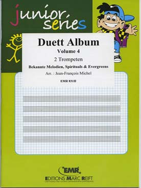 Illustration de DUETT ALBUM "Junior series" pour 2 trompettes ou 2 cornets (tr. Michel) - Vol. 4