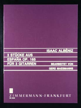 Illustration de 3 Pièces de España op. 165  : N° 2, 5 et 6 (tr. Maesmanns pour 3 guitares)