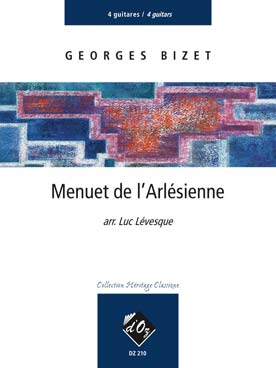 Illustration de Menuet de l'Arlésienne (tr. Lévesque pour 4 guitares)